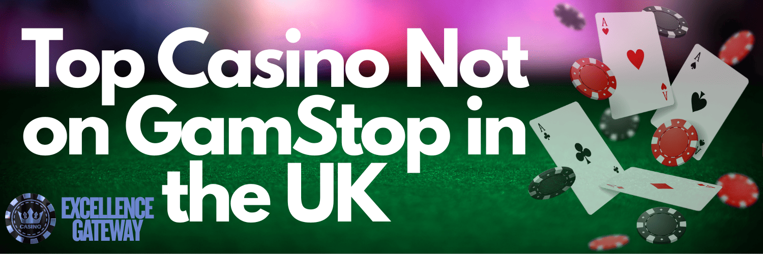 Discover Casino Sites Not on Gamstop for Unlimited Fun
